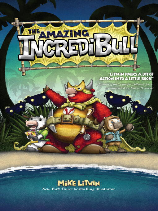 Title details for The Amazing IncrediBull by Mike Litwin - Wait list